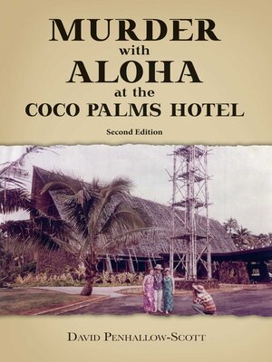 cover image of Murder with Aloha at the Coco Palms Hotel: